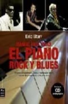 manual para tocar el piano rock y blues-eric starr-9788496924444
