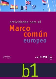 marco comun europeo de referencia para las lenguas: actividades b 1 (incluye audio-cd) (ele: español lengua extranjera)-9788496942844