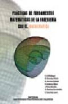 practicas de fundamentos matematicos de la ingenieria con el math ematica-c. et al. coll aliaga-9788497056144