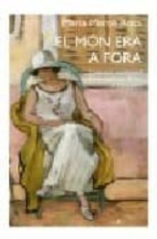 el mon era a fora-9788497080644