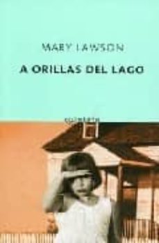 a orillas del lago-mary lawson-9788497110044