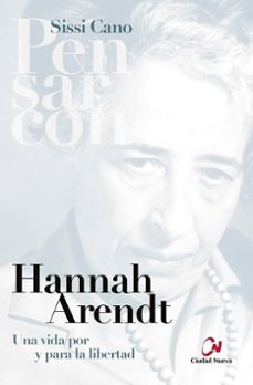 hannah arendt-sissi cano cabildo-9788497156844