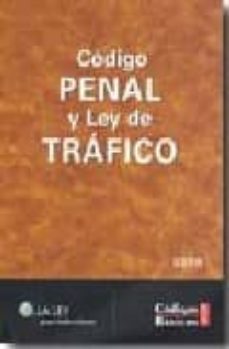 cb codigo penal y ley de trafico-9788497258944