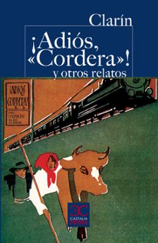 ¡adios, cordera! y otros relatos-leopoldo alas clarin-9788497404044