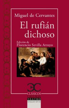 el rufian dichoso (ebook)-miguel de cervantes saavedra-9788497409544