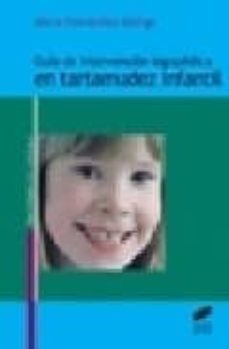guia de intervencion logopedica en tartamudez infantil-alicia fernandez zuñiga-9788497563444