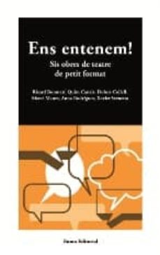 ens entenem: sis obres de teatre de petit format-9788497662444