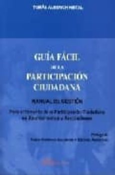 guia facil de la participacion ciudadana: manual de gestion-9788497723244