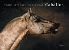 caballos-yann arthus bertrand-9788497855044