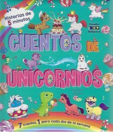 cuentos de unicornios. 7 cuentos, 1 para cada dia-stephanie moss-9788497869744