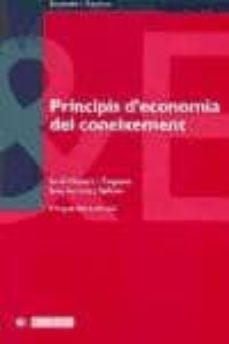 principis d economia del coneixement: cap a una economia global d el coneixement-jordi vilaseca i requena-joan torrent i sellens-9788497880244