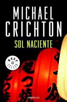 sol naciente-michael crichton-9788497930444