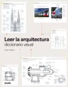 leer la arquitectura: diccionario visual-owen hopkins-9788498015744
