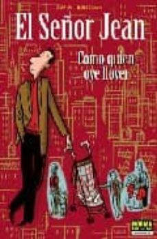 el señor jean nº 5: como quien oye llover-9788498144444