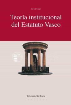 teoria institucional del estatuto vasco (ebook)-9788498308044
