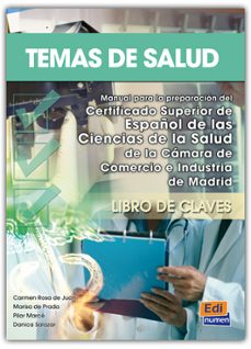 temas de salud claves: manual para la preparacion del certificado superior-9788498480344