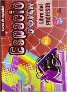 curso de espanol, espacio joven - libro del profesor, nivel a 2.1-9788498483444