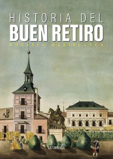 historia del buen retiro-9788498734744
