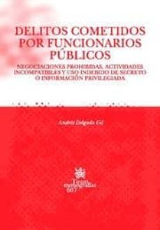 delitos cometidos por funcionarios publicos-9788498763744