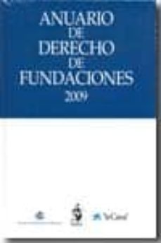 anuario de derecho de fundaciones, 2009-santiago muñoz machado-9788498900644
