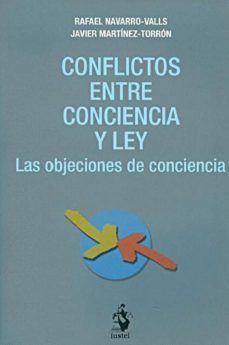 conflictos entre conciencia y ley: las objeciones de conciencia-9788498901344