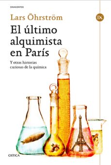 el ultimo alquimista en paris-lars ohrstrom-9788498927344