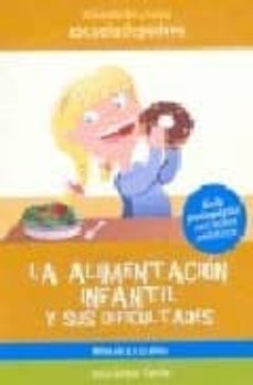 la alimentacion infantil y sus dificultades-jesus jarque garcia-9788498960044