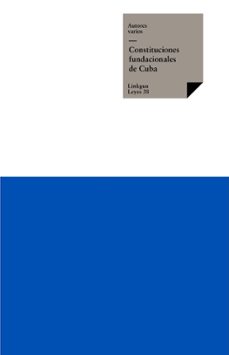constituciones fundacionales de cuba (ebook)-9788498971644