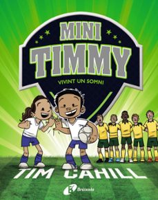 mini timmy - vivint un somni-tim cahill-9788499063744