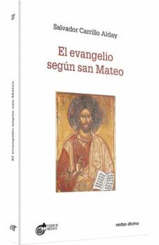 el evangelio segºn san mateo-salvador carrillo alday-9788499450544