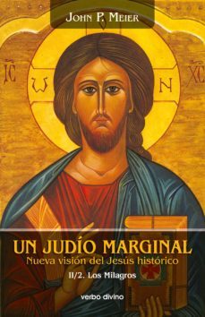 un judio marginal. nueva vision del jesus historico ii/2ª parte (ebook)-john p. meier-9788499457444
