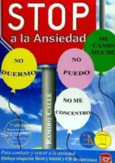 stop a la ansiedad.-ramiro calle-9788499501444