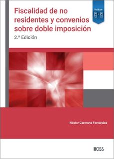fiscalidad de no residentes y convenios sobre doble imposición-nestor carmona fernandez-9788499548944