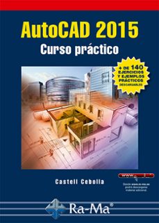 autocad 2015. curso practico. (ebook)-castell cebolla-9788499644844