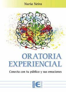 e-book - oratoria experiencial (ebook)-nuria neira-9788499648644