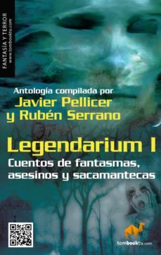legendarium i: cuentos de fantasmas, asesinos y sacamantecas (ebook)-9788499673844