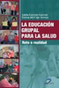 la educacion grupal para la salud-a. garrote-9788499690544