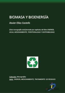 biomasa y bioenergia (ebook)-xavier elias castells-9788499691244