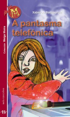 a pantasma telefonica (ebook)-xabier a. barreiro liz-9788499951744