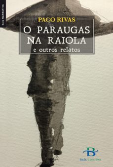 o paraugas na raiola e outros relatos-9788499953144