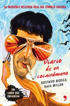 diario de un cocainomano (ebook)-gustavo biosca-rafa millan-9788499983844