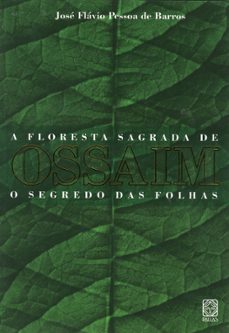 a floresta sagrada de ossaim (ebook)-jose flavio pessoa de barros-9788534705844