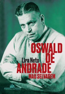 oswald de andrade (ebook)-lira neto-9788535940244