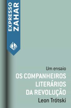 os companheiros literarios da revoluço (ebook)-leon trotsky-9788537814444