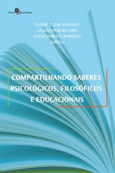 compartilhando saberes psicologicos, filosoficos e educacionais (ebook)-elaine teresinha dal mas dias-9788546206544