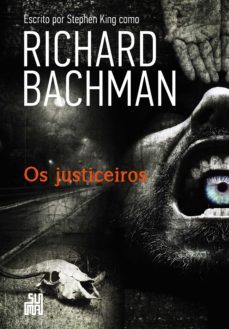 os justiceiros (ebook)-richard bachman-9788581051444