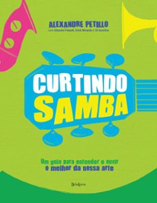 curtindo samba (ebook)-alexandre petillo-9788581741444