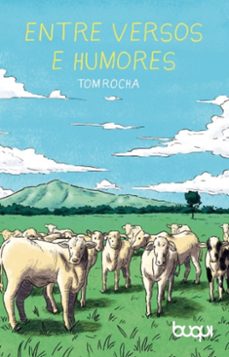 entre versos e humores (ebook)-tom rocha-9788583383444