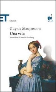 una vita-guy de maupassant-9788806177744