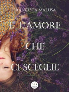 è l'amore che ci sceglie (ebook)-9788827572344
